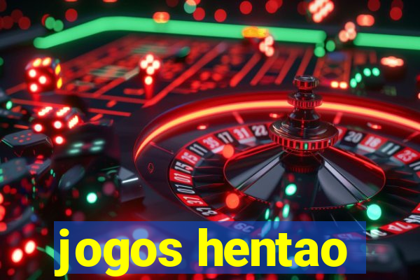 jogos hentao